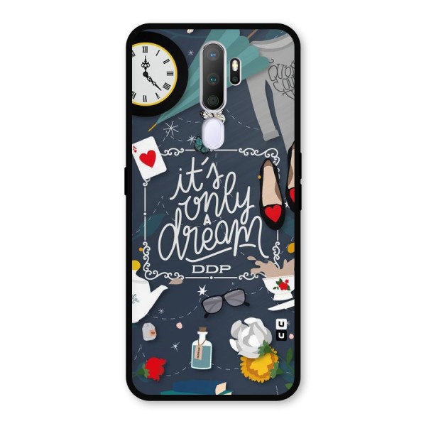 Only A Dream Metal Back Case for Oppo A9 (2020)