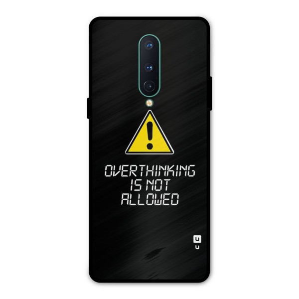 Over Thinking Metal Back Case for OnePlus 8