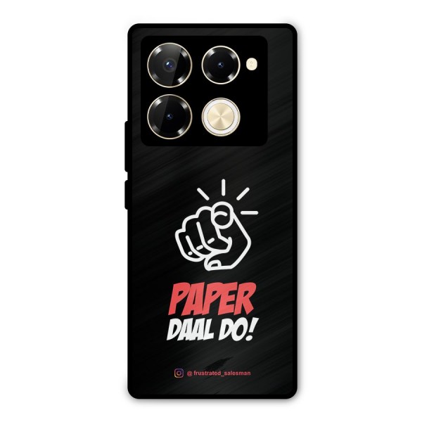 Paper Daal Do Black Metal Back Case for Infinix Note 40 Pro