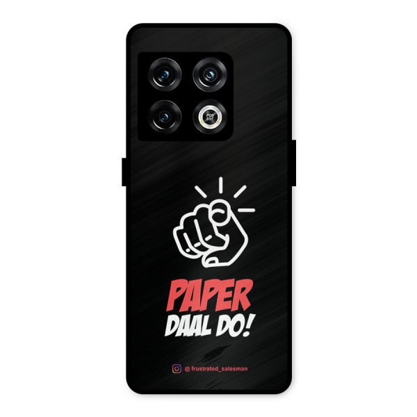 Paper Daal Do Black Metal Back Case for OnePlus 10 Pro 5G