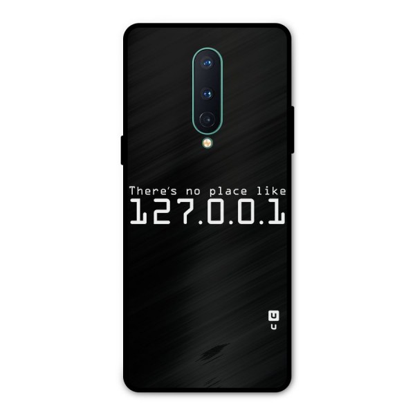 Programmers Favorite Place Metal Back Case for OnePlus 8