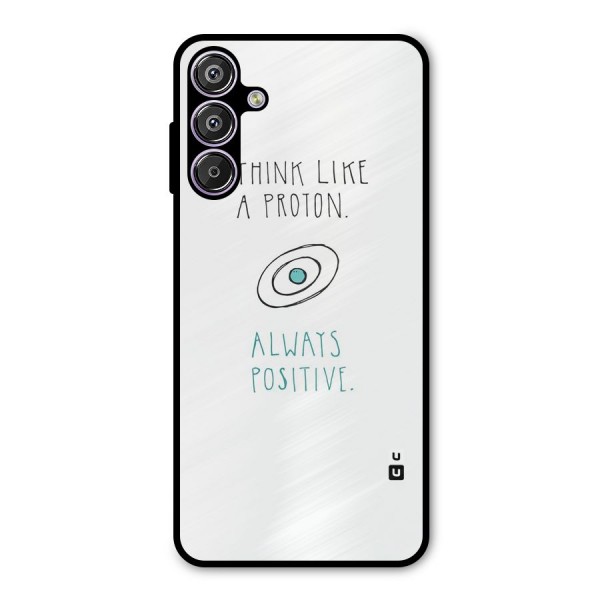 Proton Positive Metal Back Case for Galaxy F15