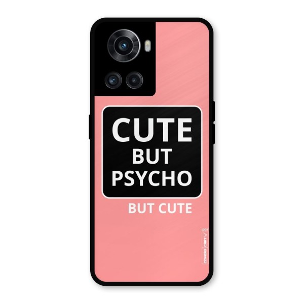 Psycho But Cute Metal Back Case for OnePlus 10R