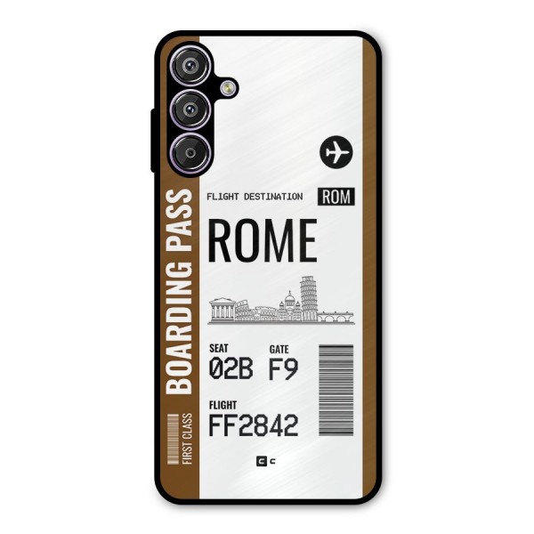 Rome Boarding Pass Metal Back Case for Galaxy F15