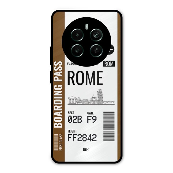 Rome Boarding Pass Metal Back Case for Realme 12 Plus
