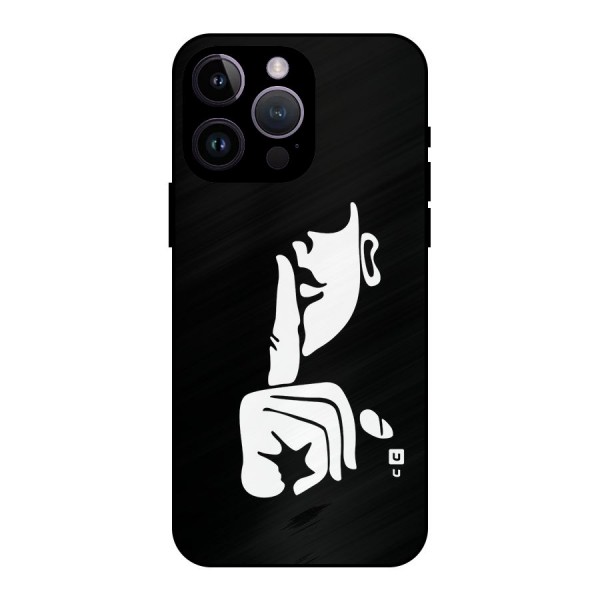 Shhh Art Metal Back Case for iPhone 14 Pro Max