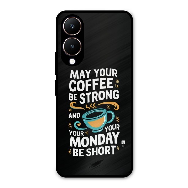 Strong Coffee Metal Back Case for Vivo Y28