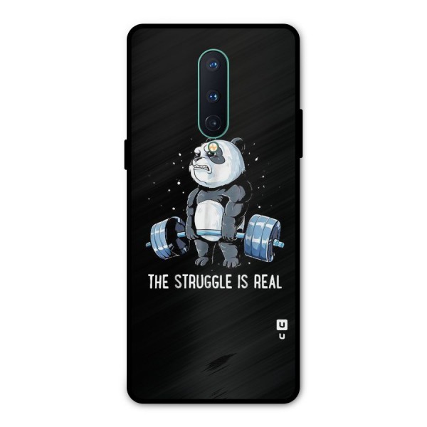 Struggle in Real Metal Back Case for OnePlus 8