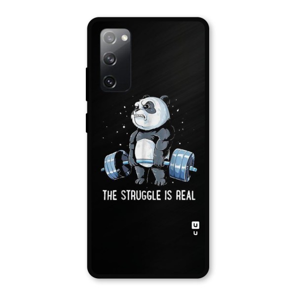 Struggle is Real Panda Metal Back Case for Galaxy S20 FE