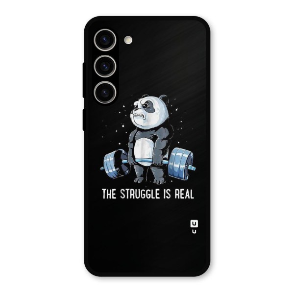 Struggle is Real Panda Metal Back Case for Galaxy S23 Plus