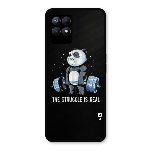 Struggle is Real Panda Metal Back Case for Realme Narzo 50