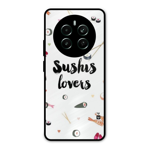 Sushi Lovers Metal Back Case for Realme 12 Plus