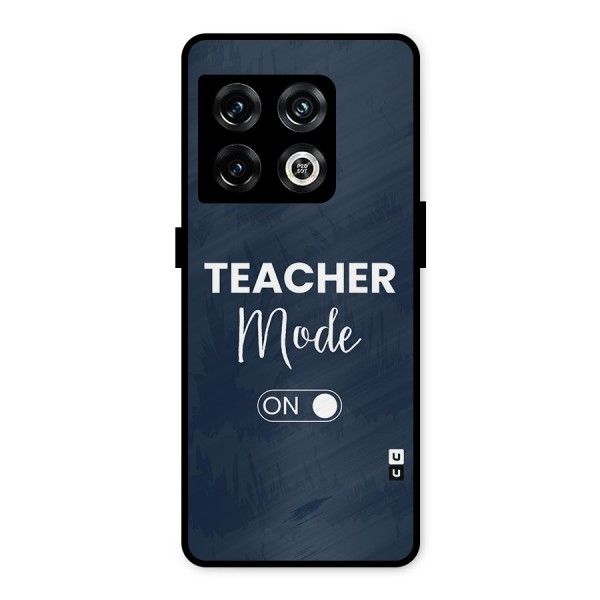 Teacher Mode On Metal Back Case for OnePlus 10 Pro 5G
