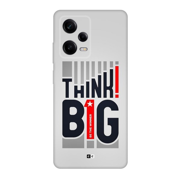 Think Big Original Polycarbonate Back Case for Redmi Note 12 Pro