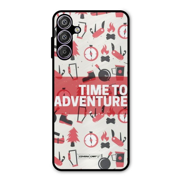 Time To Adventure Radiant Red Metal Back Case for Galaxy F15