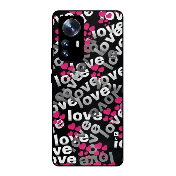 Too Much Love Metal Back Case for Xiaomi 12 Pro