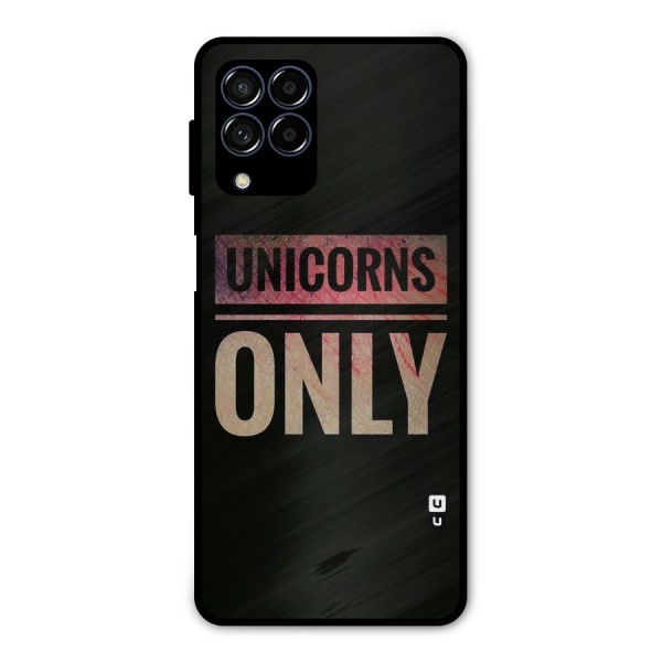 Unicorns Only Metal Back Case for Galaxy M53 5G