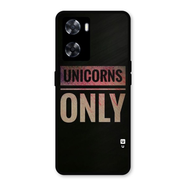 Unicorns Only Metal Back Case for OnePlus Nord N20 SE