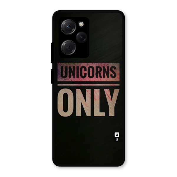 Unicorns Only Metal Back Case for Poco X5 Pro