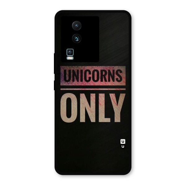 Unicorns Only Metal Back Case for iQOO Neo 7