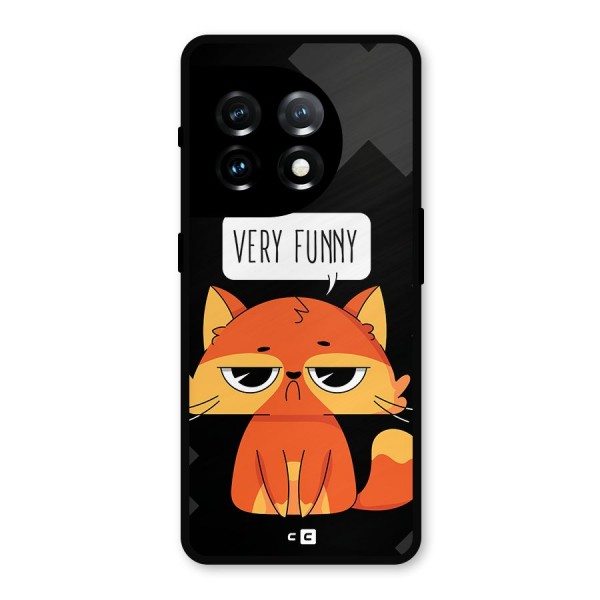 Very Funny Cat Metal Back Case for OnePlus 11