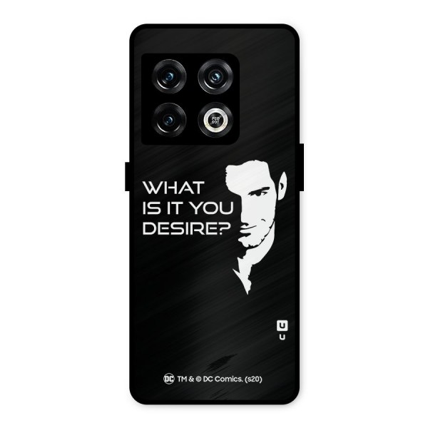 What Do You Desire Metal Back Case for OnePlus 10 Pro 5G