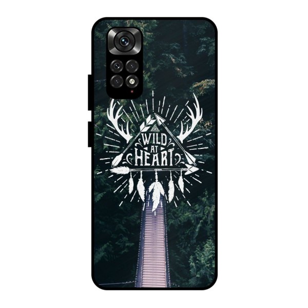 Wild Heart Metal Back Case for Redmi Note 11 Pro