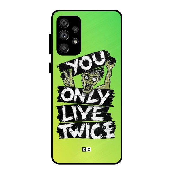 Yolo Zombie Metal Back Case for Galaxy A73 5G