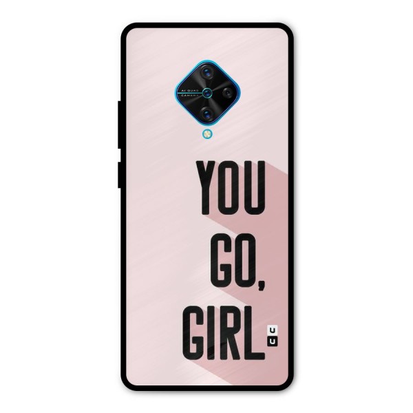 You Go Girl Shadow Metal Back Case for Vivo S1 Pro