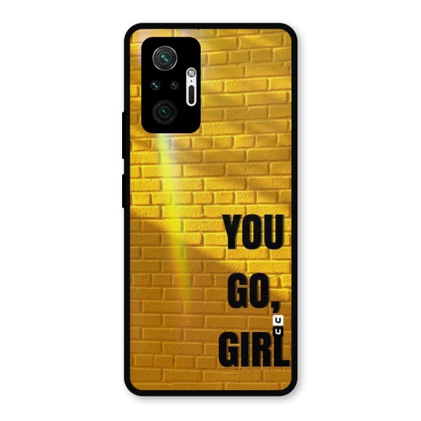 You Go Girl Wall Metal Back Case for Redmi Note 10 Pro