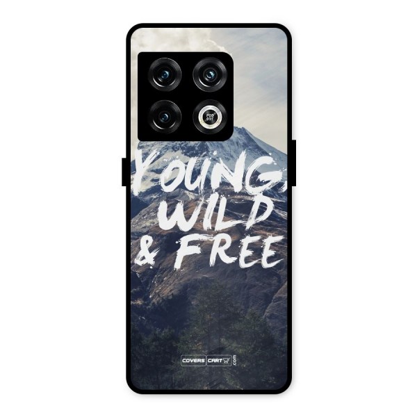 Young Wild and Free Metal Back Case for OnePlus 10 Pro 5G