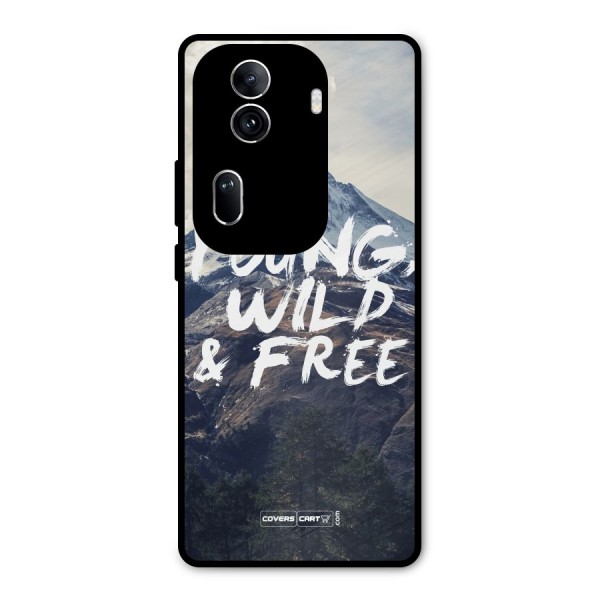 Young Wild and Free Metal Back Case for Oppo Reno11 Pro 5G