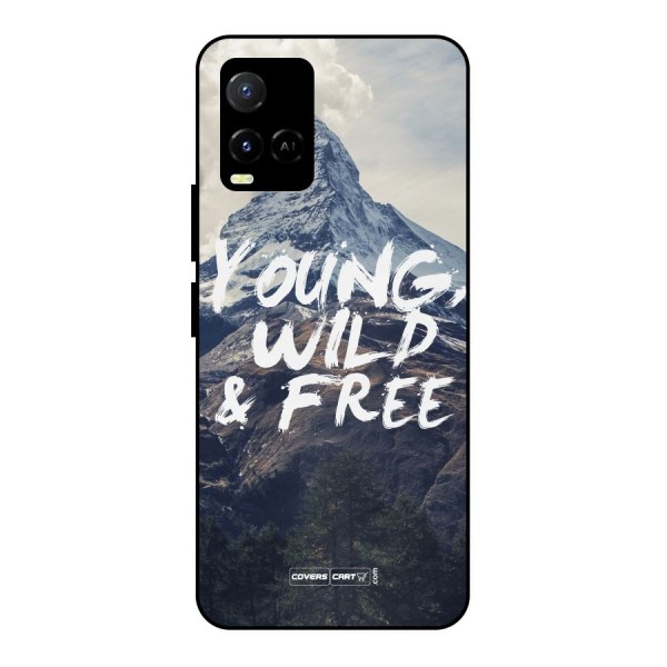 Young Wild and Free Metal Back Case for Vivo Y33s