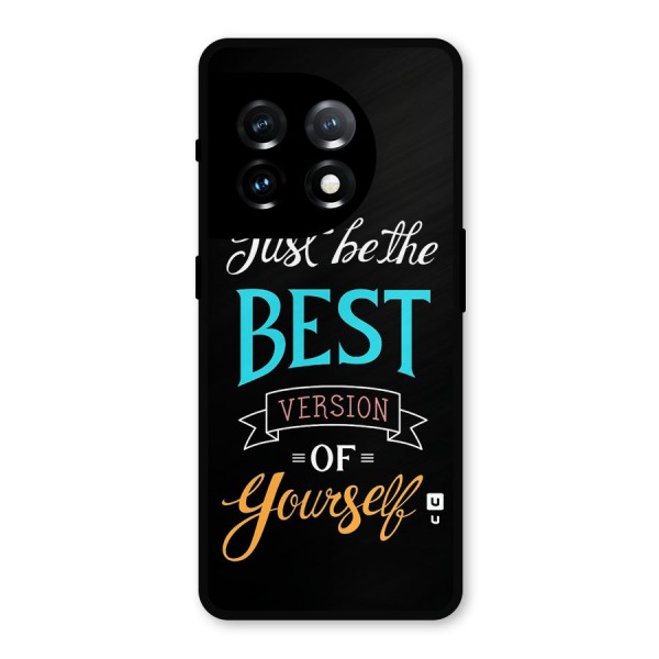 Your Best Version Metal Back Case for OnePlus 11