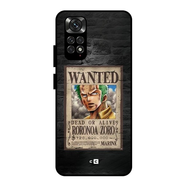 Zoro Wanted Metal Back Case for Redmi Note 11 Pro