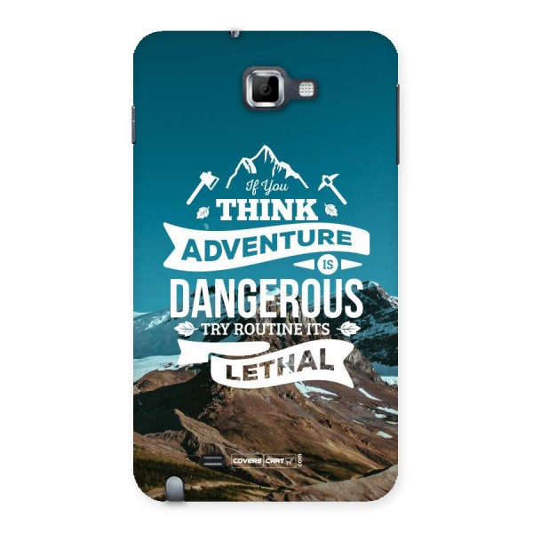 Adventure Dangerous Lethal Back Case for Galaxy Note