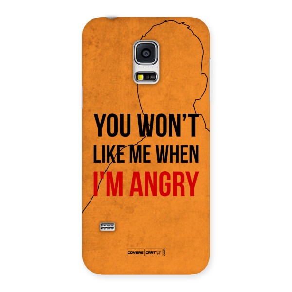 When I M Angry Back Case for Galaxy S5 Mini