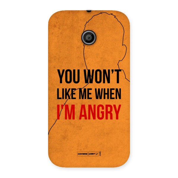 When I M Angry Back Case for Moto E