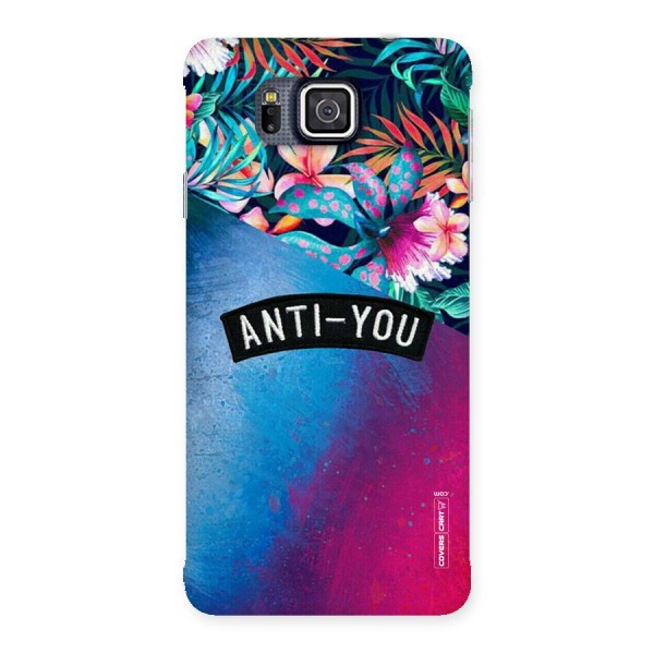 Anti You Back Case for Galaxy Alpha