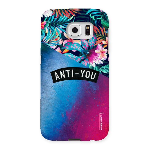 Anti You Back Case for Samsung Galaxy S6