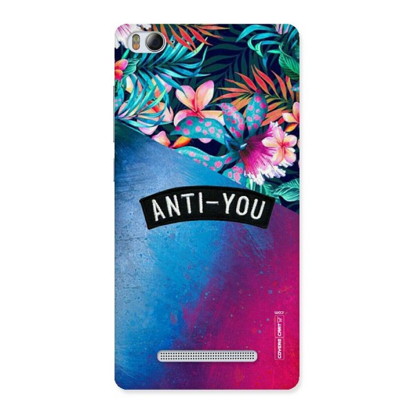 Anti You Back Case for Xiaomi Mi4i