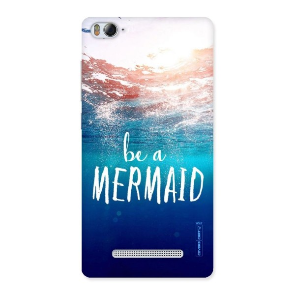 Be A Mermaid Back Case for Xiaomi Mi4i