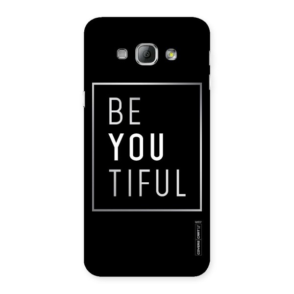 Be You Beautiful Back Case for Galaxy A8