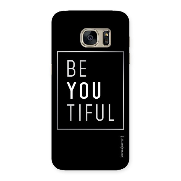 Be You Beautiful Back Case for Galaxy S7