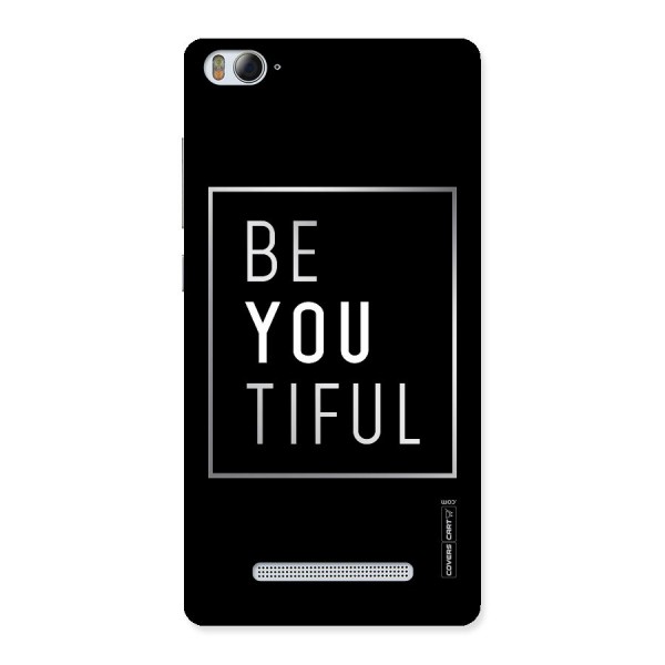 Be You Beautiful Back Case for Xiaomi Mi4i