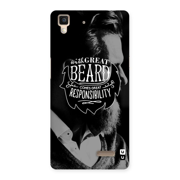 Beard Responsibility Quote Back Case for Oppo R7