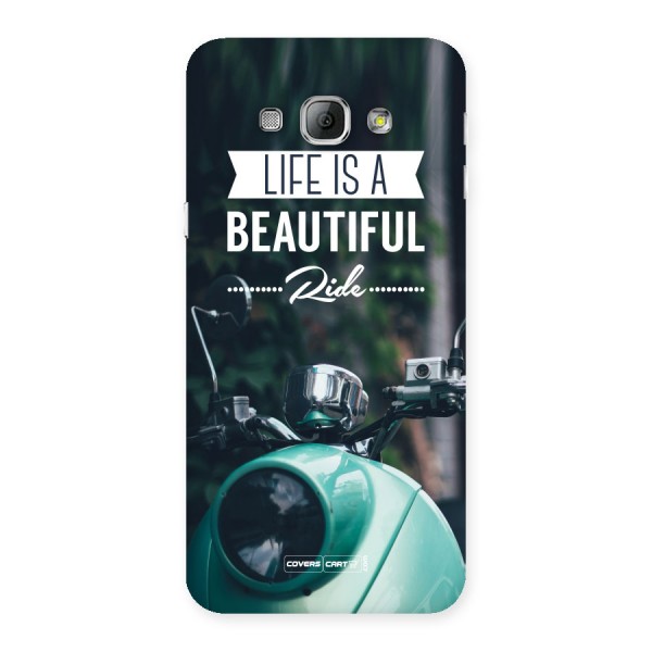 Life is a Beautiful Ride Back Case for Galaxy A8