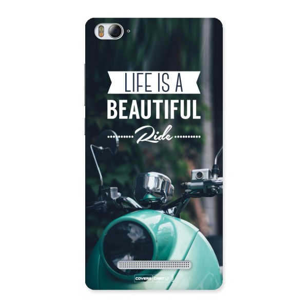 Life is a Beautiful Ride Back Case for Xiaomi Mi4i