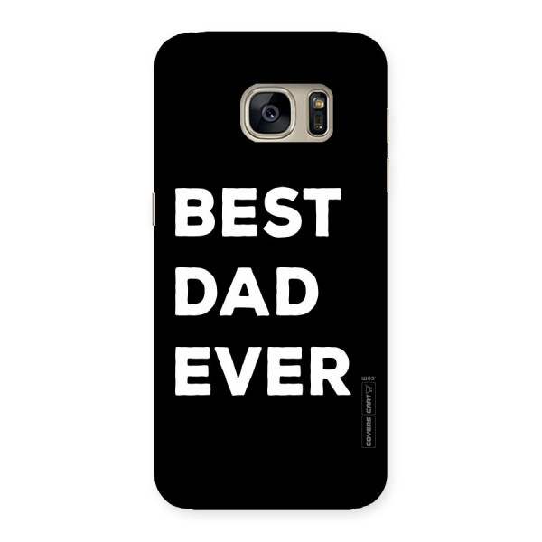 Best Dad Ever Back Case for Galaxy S7