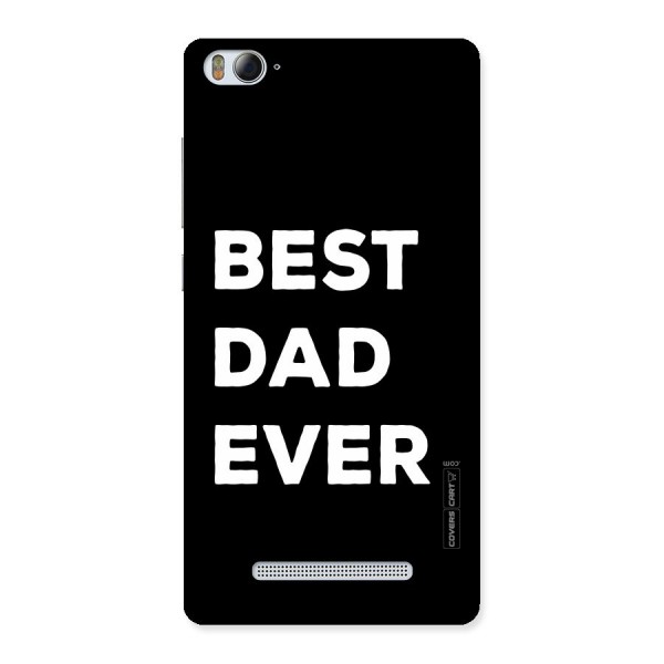 Best Dad Ever Back Case for Xiaomi Mi4i